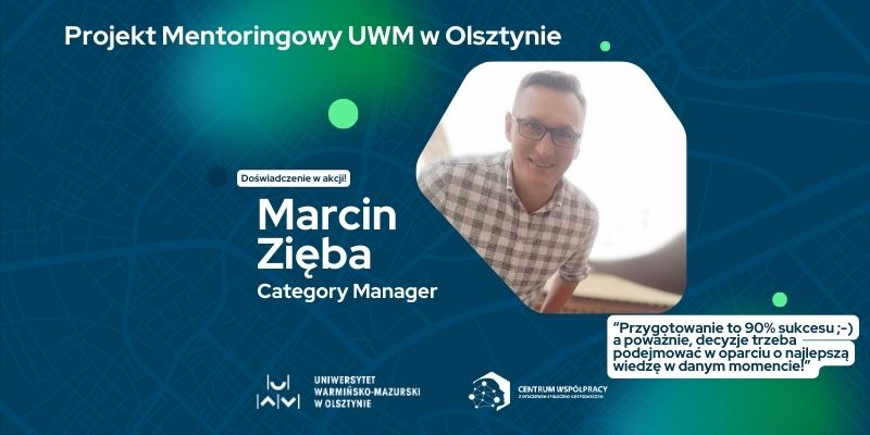 Projekt Mentoringowy UWM Marcin Zięba